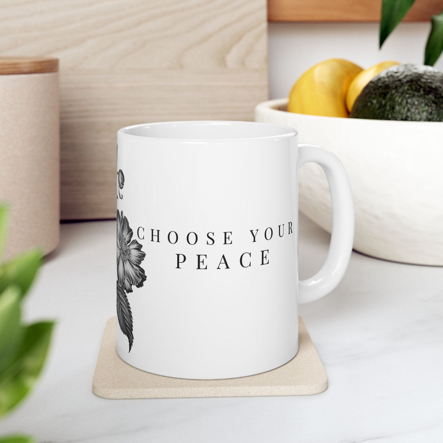 Choose Your Peace Mug – Inspirational Wellness Coffee Mug - Vintage Flower Coffee Cup (11oz, 15oz)