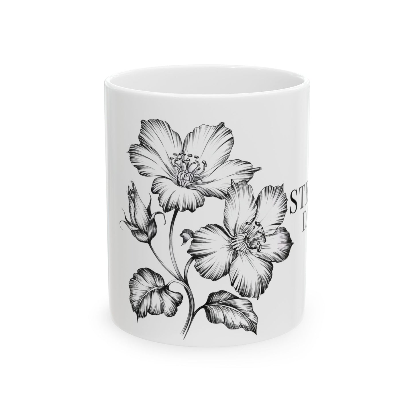 Steady as Dawn Mug – Sunrise Ritual Mug for New Beginnings- Hand-Drawn Black & White Flower Coffee Cup (11oz/15oz)