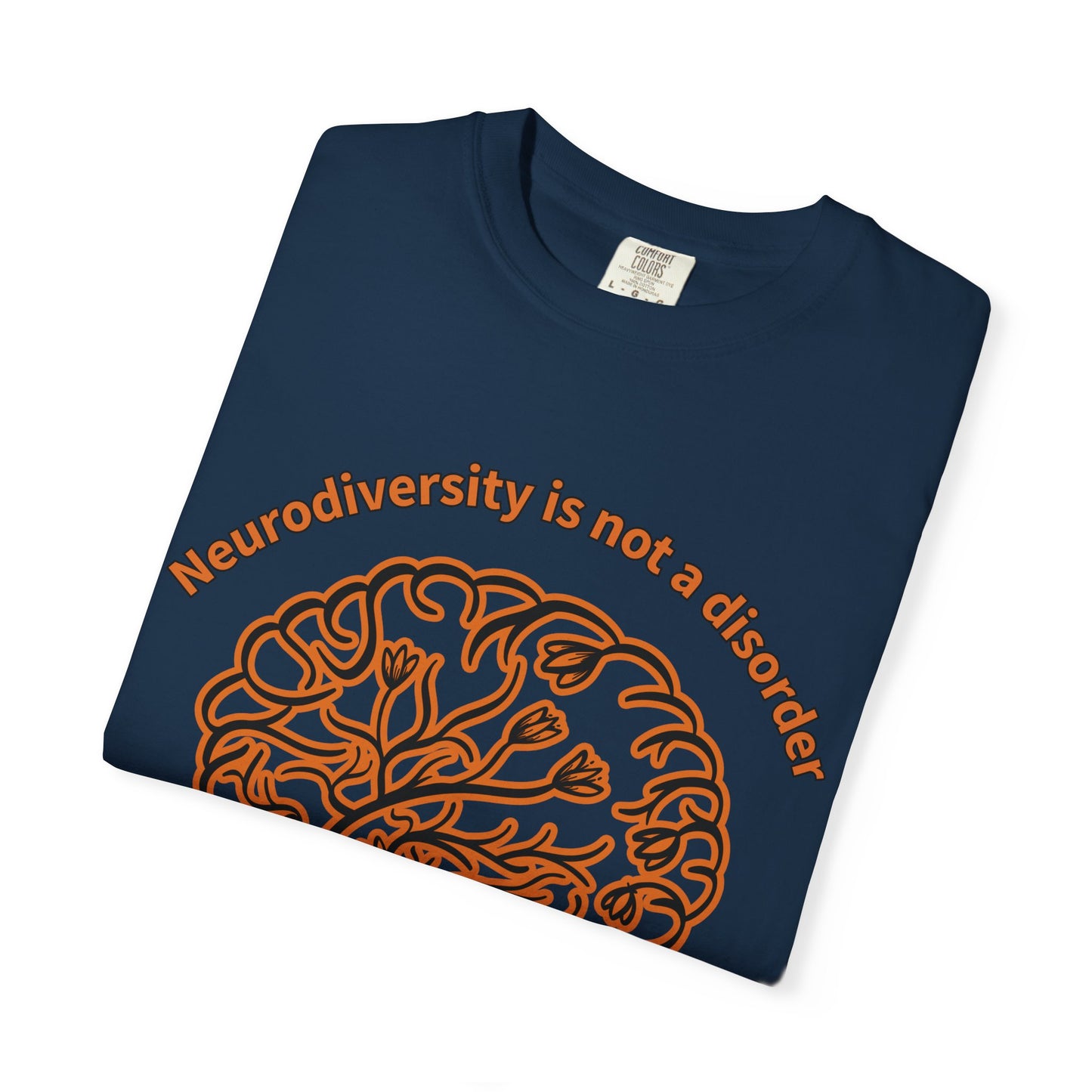 Neurodiversity Awareness Shirt | Comfort Colors 1717 | “Not a Disorder, It’s a Difference” Mental Health Tee | Autism ADHD Acceptance Gift