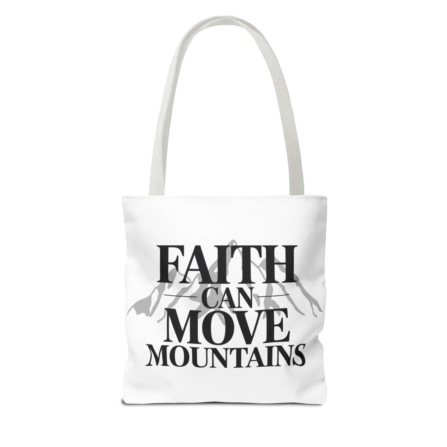Faith Can Move Mountains Tote Bag – Inspirational Christian Tote, Scripture Quote Bag
