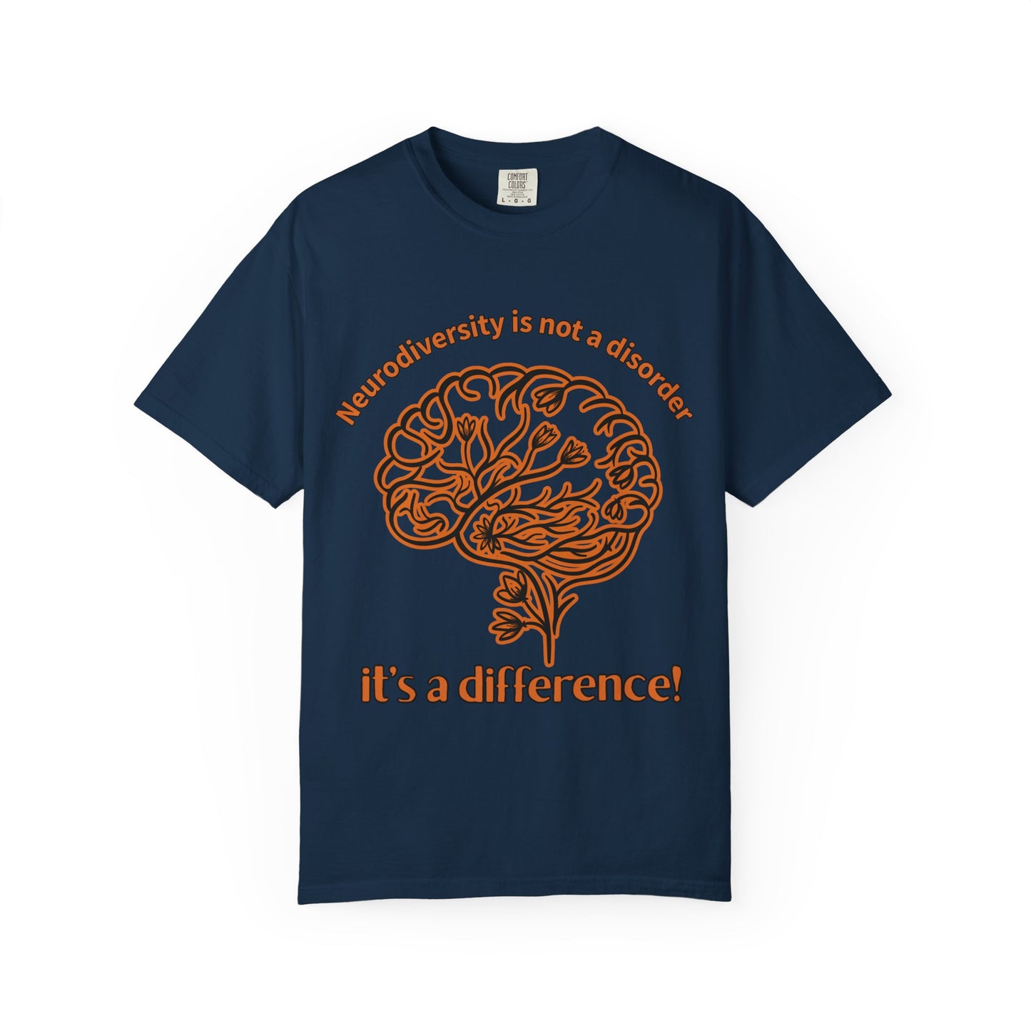 Neurodiversity Awareness Shirt | Comfort Colors 1717 | “Not a Disorder, It’s a Difference” Mental Health Tee | Autism ADHD Acceptance Gift