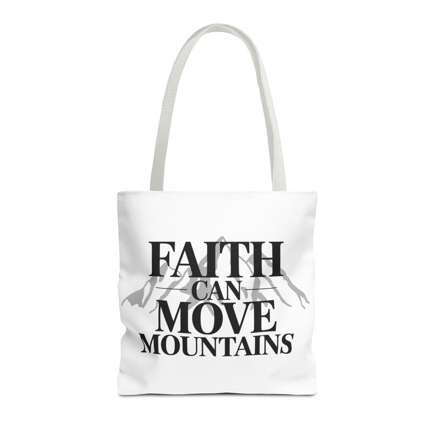 Faith Can Move Mountains Tote Bag – Inspirational Christian Tote, Scripture Quote Bag