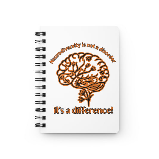 Neurodiversity Spiral Bound Journal - Thoughtful Gift for Creatives, Mental Health Advocates, Daily Planner, Self-Reflection, Empowerment