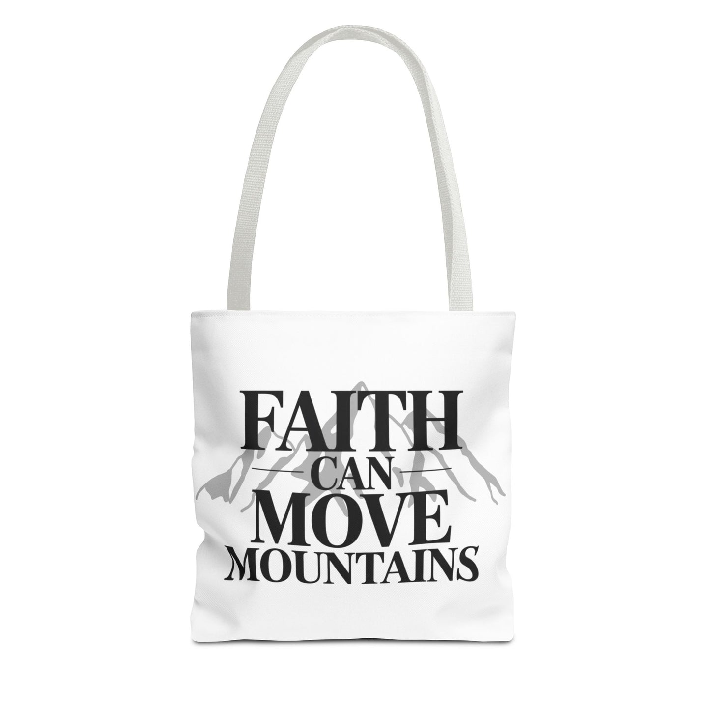Faith Can Move Mountains Tote Bag – Inspirational Christian Tote, Scripture Quote Bag