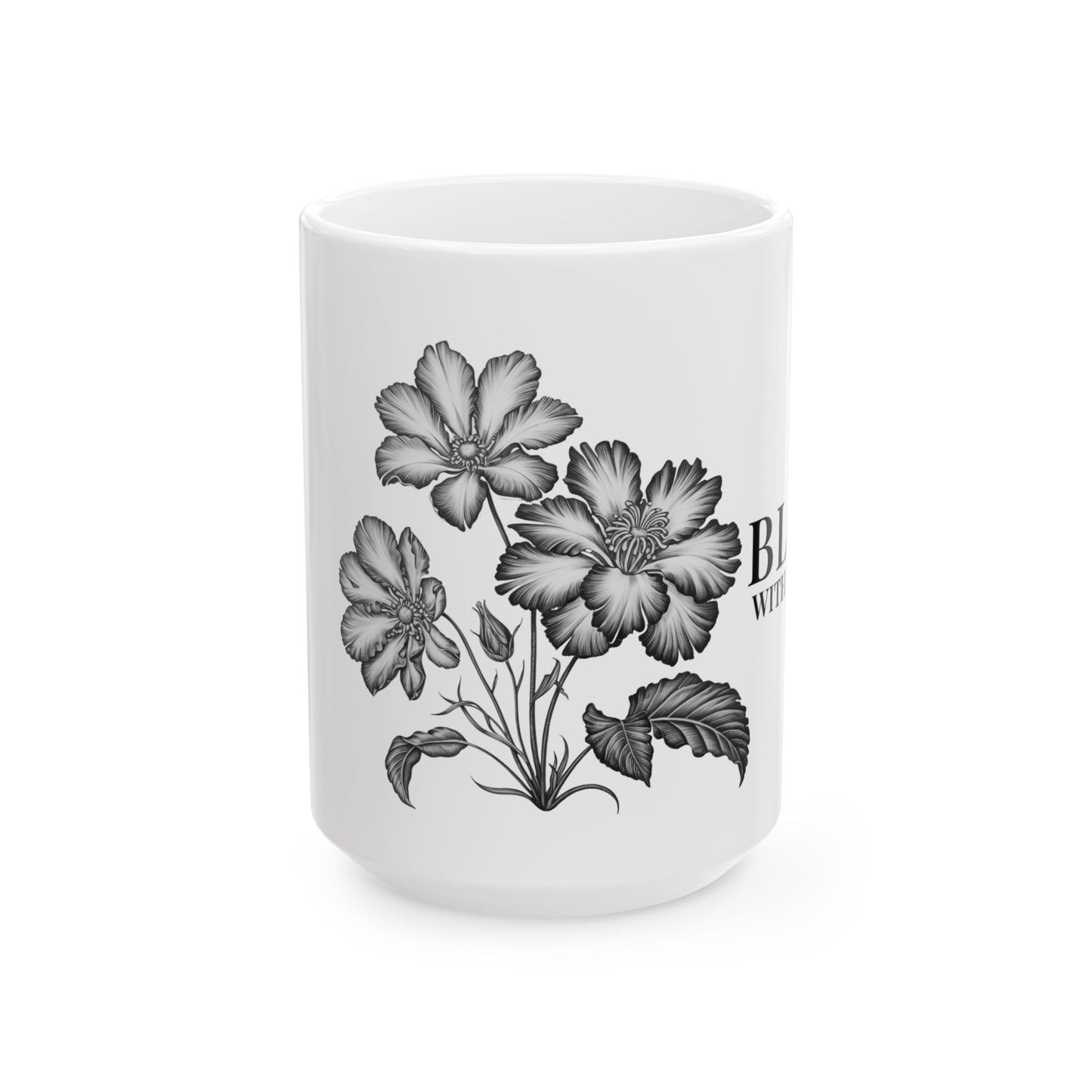Floral 'Bloom With Grace Ceramic Mug — Vintage Black Botanical Coffee Cup (11oz, 15oz)