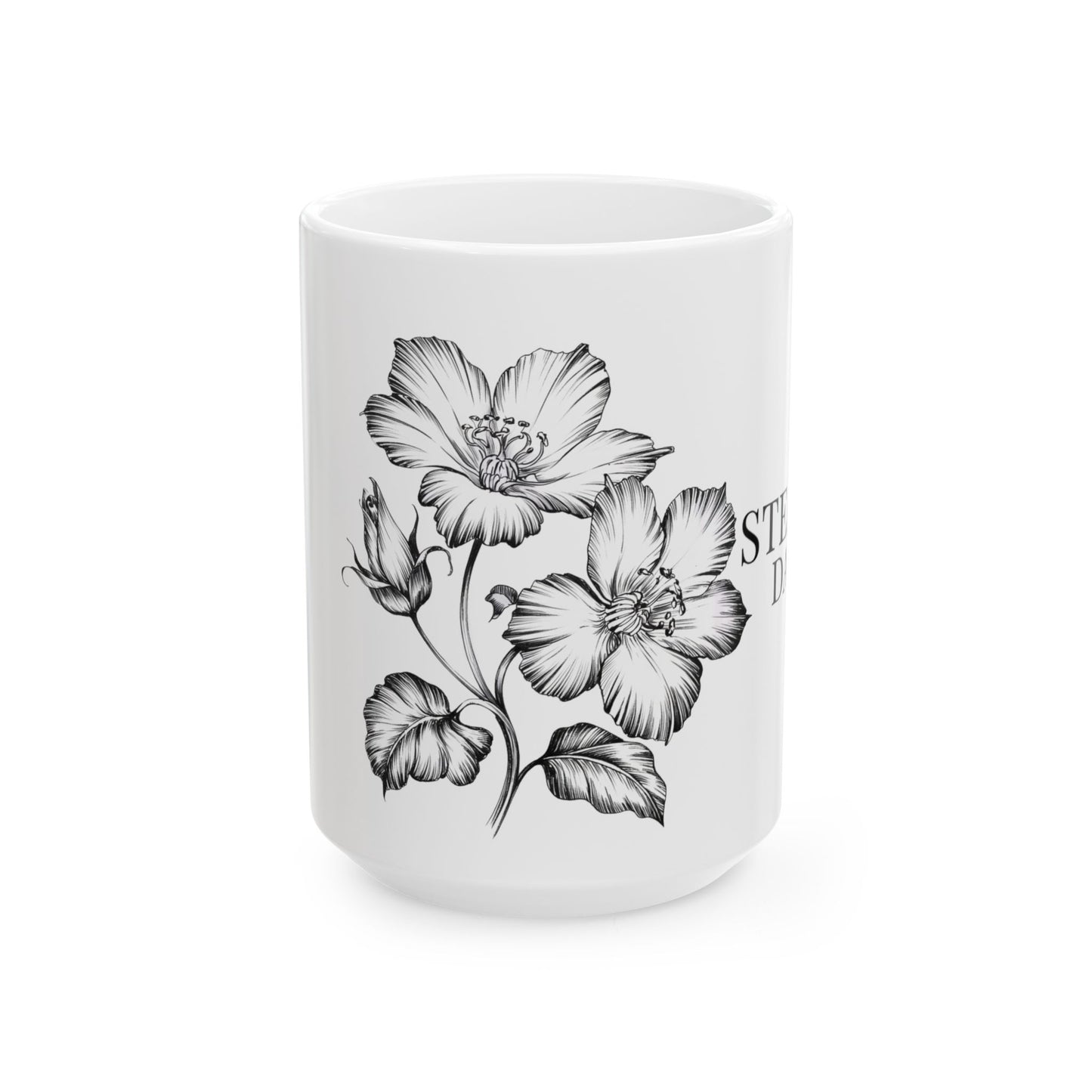 Steady as Dawn Mug – Sunrise Ritual Mug for New Beginnings- Hand-Drawn Black & White Flower Coffee Cup (11oz/15oz)
