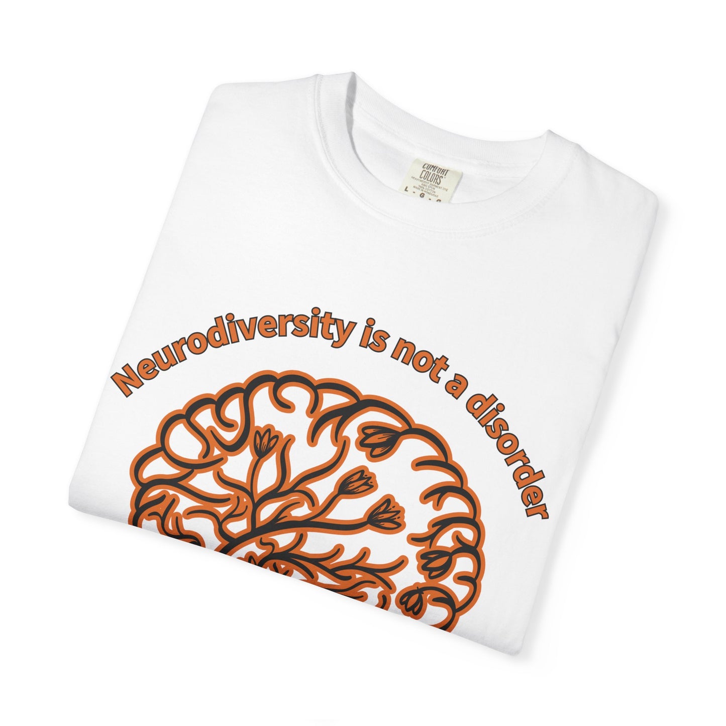 Neurodiversity Awareness Shirt | Comfort Colors 1717 | “Not a Disorder, It’s a Difference” Mental Health Tee | Autism ADHD Acceptance Gift