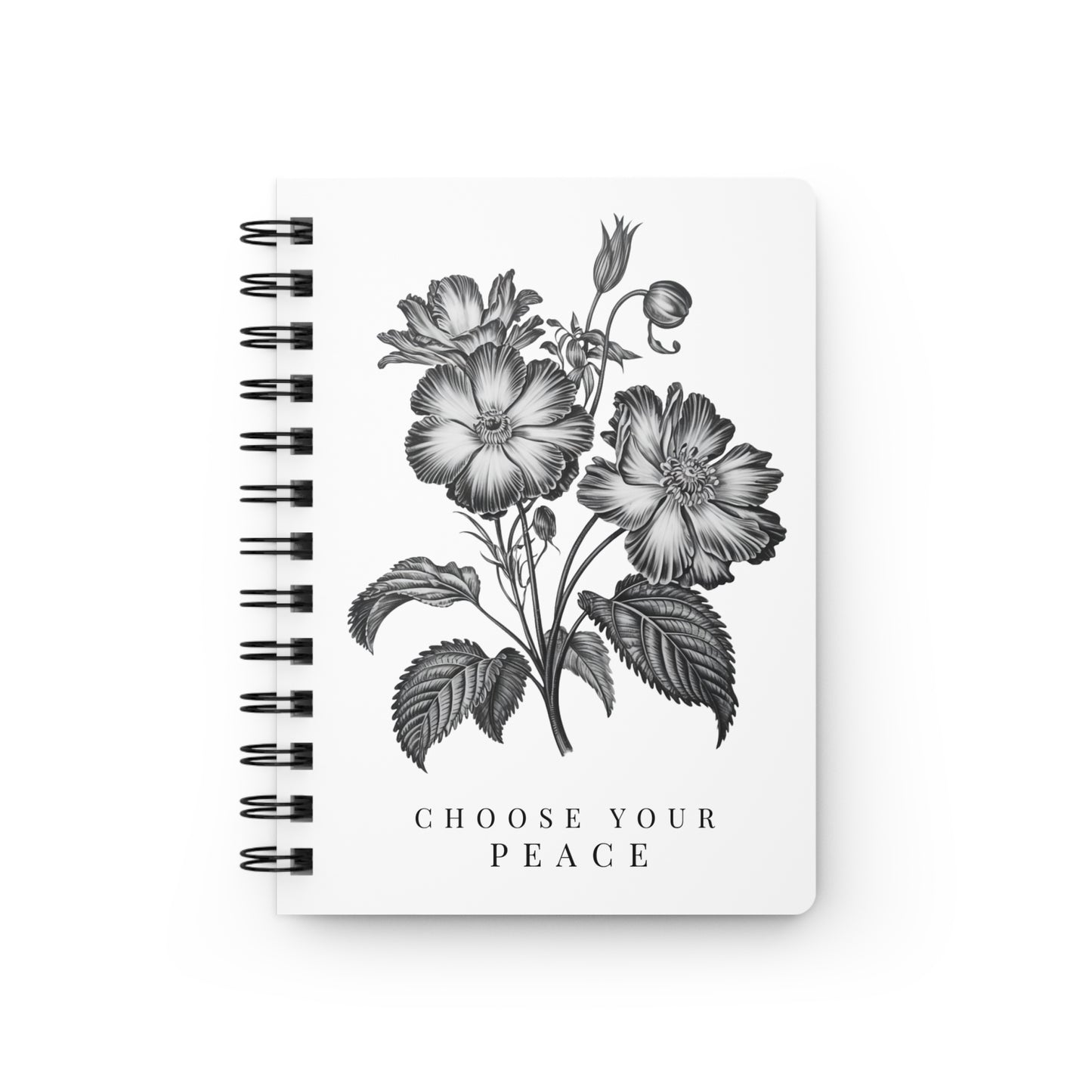 Choose Your Peace, Blank Journal Notebook